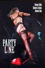 Watch Party Line Movie4k