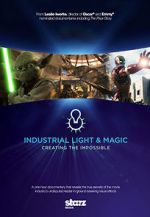 Watch Industrial Light & Magic: Creating the Impossible Movie4k