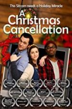 Watch A Christmas Cancellation Movie4k