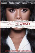 Watch Call Me Crazy: A Five Film Movie4k