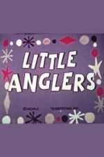 Watch Little Anglers Movie4k