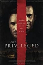 Watch The Privileged Movie4k