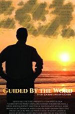 Watch Guided by the Word Movie4k