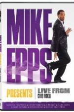 Watch Mike Epps Presents: Live From the Club Nokia Movie4k