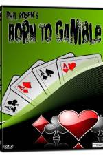 Watch Born to Gamble Movie4k