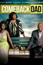 Watch Comeback Dad Movie4k