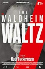 Watch The Waldheim Waltz Movie4k