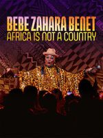 Watch Bebe Zahara Benet: Africa Is Not a Country (TV Special 2023) Movie4k