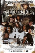 Watch Lost Padre Mine Movie4k
