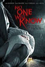 Watch No One Will Know Online Movie4k