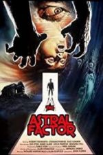 Watch The Astral Factor Movie4k