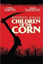 Watch Children of the Corn Movie4k