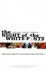 Watch The Night of the White Pants Movie4k