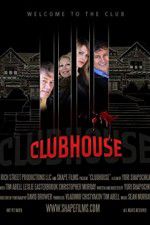 Watch Clubhouse Movie4k