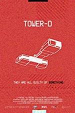 Watch Tower-D Movie4k