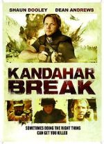 Watch Kandahar Break: Fortress of War Movie4k