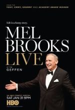 Watch Mel Brooks Live at the Geffen (TV Special 2015) Online Movie4k
