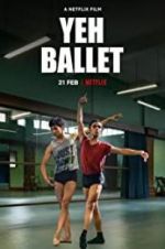 Watch Yeh Ballet Movie4k