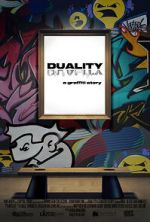 Watch DUALITY a graffiti story... Movie4k