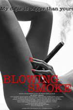 Watch Blowing Smoke Movie4k