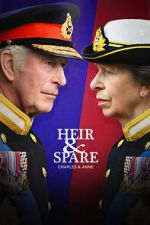 Watch Heir & Spare: Charles & Anne Movie4k