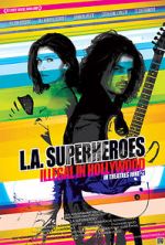 Watch L.A. Superheroes Movie4k