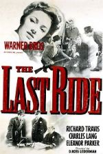 Watch The Last Ride Movie4k