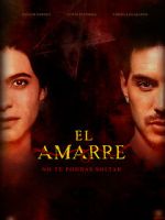 Watch El Amarre Movie4k