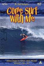 Watch Come Surf With Me Movie4k
