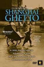 Watch Shanghai Ghetto Movie4k