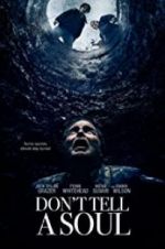 Watch Don\'t Tell a Soul Movie4k