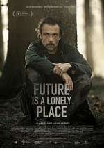 Watch Future Is a Lonely Place Movie4k