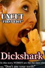 Watch Dickshark Movie4k