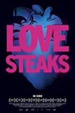 Watch Love Steaks Movie4k