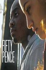 Watch Fifty Pence Movie4k