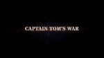 Watch Captain Tom\'s War Movie4k