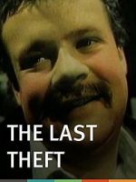 Watch The Last Theft Movie4k