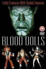 Watch Blood Dolls Movie4k