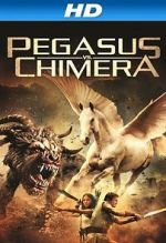 Watch Pegasus Vs. Chimera Movie4k