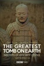 Watch The Greatest Tomb on Earth: Secrets of Ancient China Movie4k