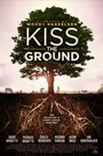 Watch Kiss the Ground Movie4k