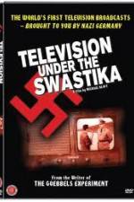 Watch Television Under The Swastika - The History of Nazi Television Movie4k