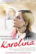 Watch Karolina Movie4k