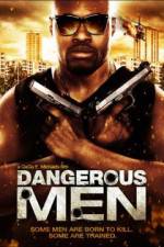 Watch Dangerous Men: First Chapter Movie4k