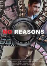 Watch No Reasons Online Movie4k