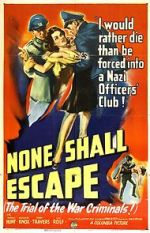 Watch None Shall Escape Movie4k