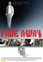 Watch Fade Away Movie4k