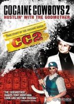 Watch Cocaine Cowboys 2 Movie4k