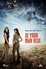 Watch At Your Own Risk Movie4k