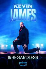 Watch Kevin James: Irregardless Online Movie4k